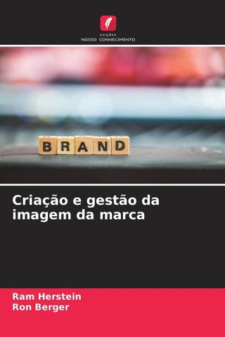 Criação e gestão da imagem da marca
