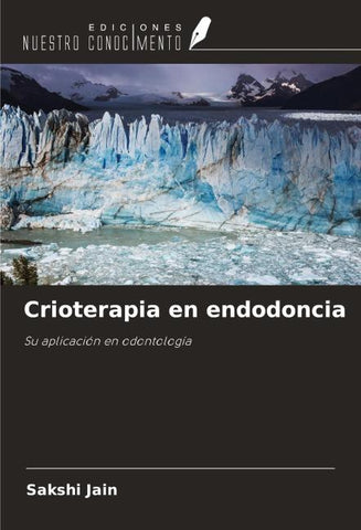 Crioterapia en endodoncia