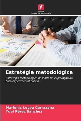 Estratégia metodológica