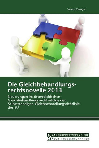 Die Gleichbehandlungs­rechtsnovelle 2013