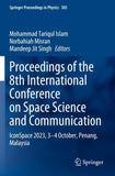 Proceedings of the 8th International Conference on Space Science and Communication