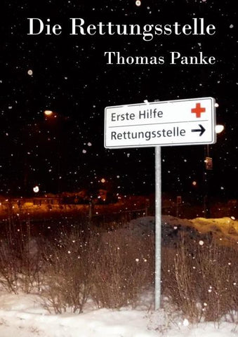 Die Rettungsstelle