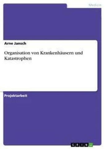 Organisation von Krankenhäusern und Katastrophen