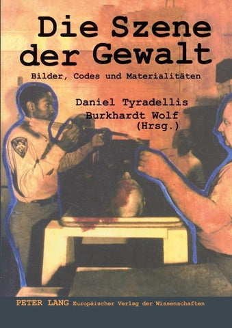 Die Szene der Gewalt