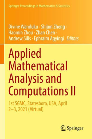 Applied Mathematical Analysis and Computations II