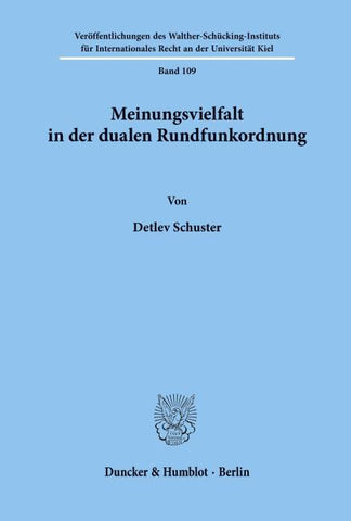 Meinungsvielfalt in der dualen Rundfunkordnung.