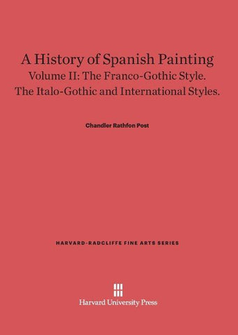 A History of Spanish Painting, Volume II