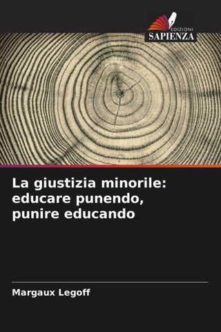 La giustizia minorile: educare punendo, punire educando