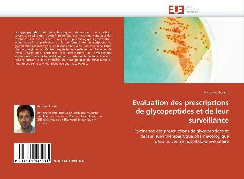 Evaluation des prescriptions de glycopeptides et de leur surveillance