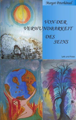 Von der Verwundbarkeit des Seins