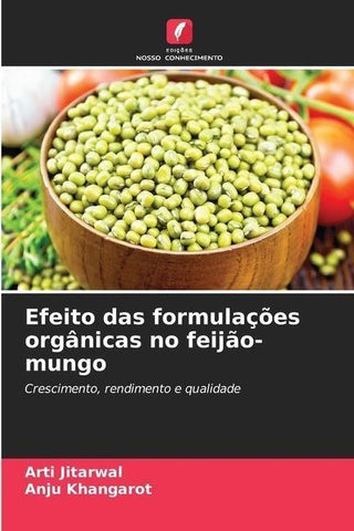 Efeito das formulações orgânicas no feijão-mungo