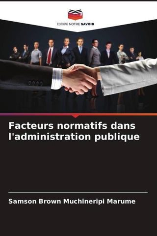 Facteurs normatifs dans l'administration publique
