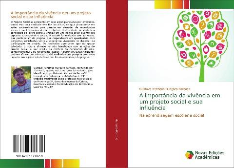 A importância da vivência em um projeto social e sua influência
