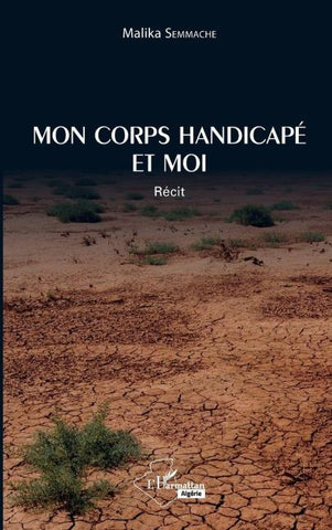 Mon corps handicapé et moi
