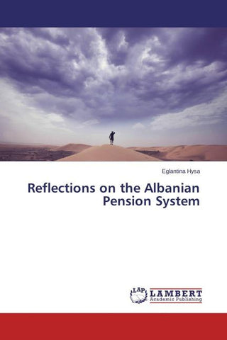 Reflections on the Albanian Pension System
