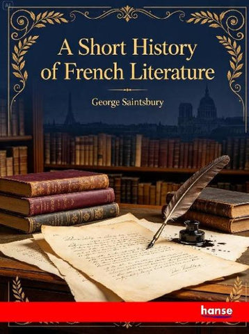 A Short History of French Literature