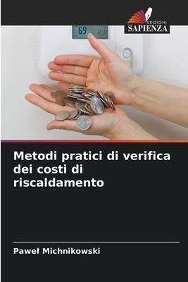 Metodi pratici di verifica dei costi di riscaldamento