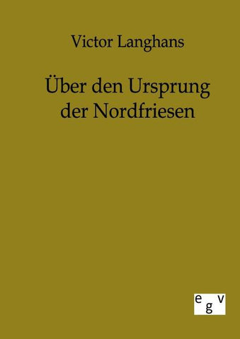 Über den Ursprung der Nordfriesen