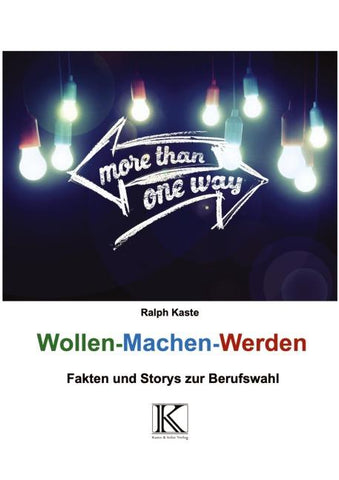 Wollen - Machen - Werden