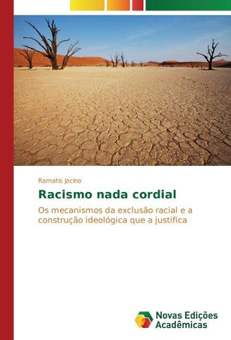 Racismo nada cordial