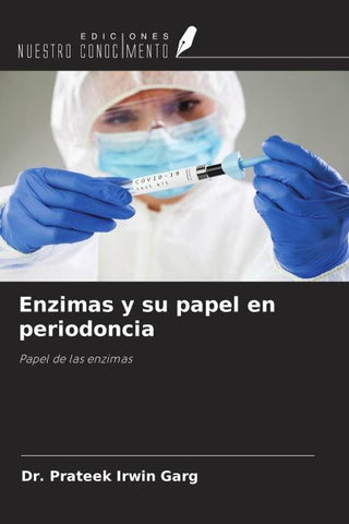 Enzimas y su papel en periodoncia
