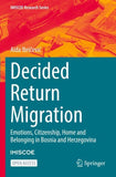 Decided Return Migration
