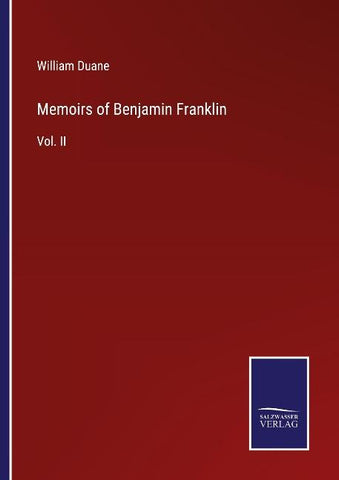 Memoirs of Benjamin Franklin