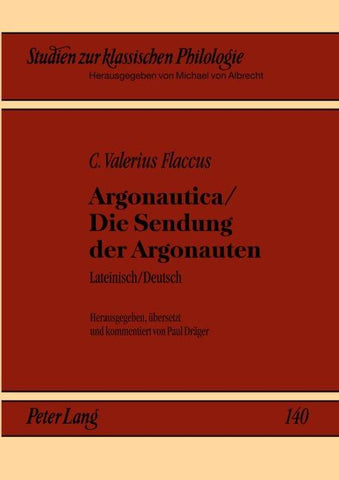 Argonautica / Die Sendung der Argonauten
