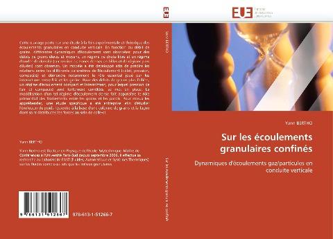 Sur les écoulements granulaires confinés