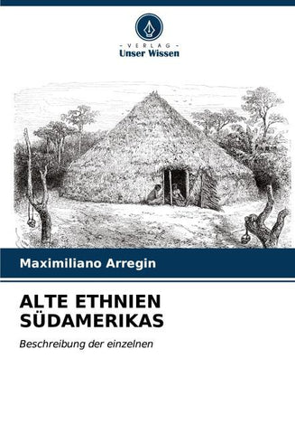 ALTE ETHNIEN SÜDAMERIKAS