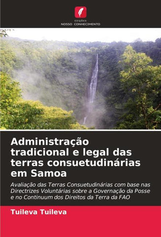 Administração tradicional e legal das terras consuetudinárias em Samoa