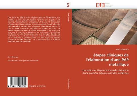 étapes cliniques de l''élaboration d''une PAP metallique