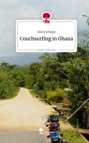 Couchsurfing in Ghana. Life is a Story - story.one