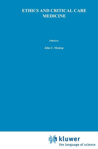 Ethics and Critical Care Medicine