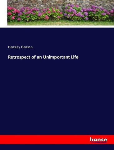 Retrospect of an Unimportant Life