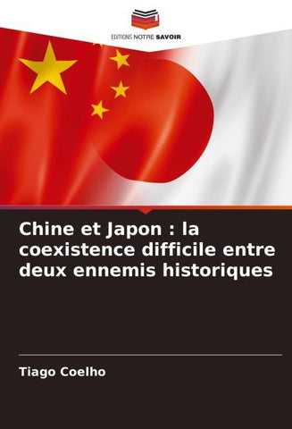 Chine et Japon : la coexistence difficile entre deux ennemis historiques