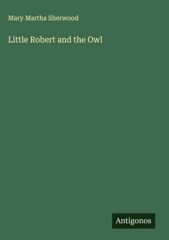 Little Robert and the Owl