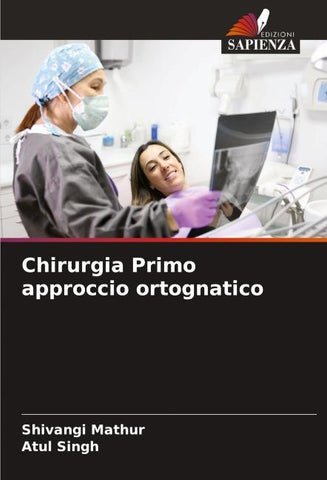 Chirurgia Primo approccio ortognatico