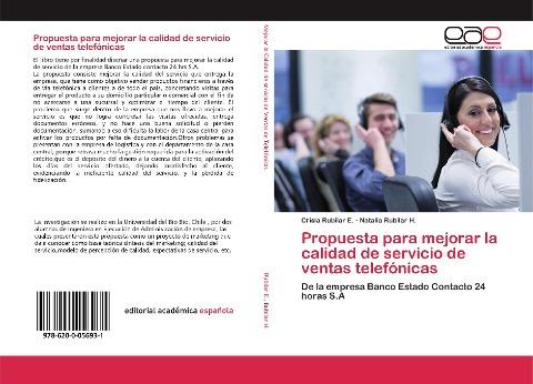 Propuesta para mejorar la calidad de servicio de ventas telefónicas