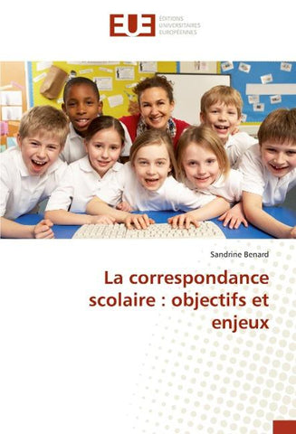 La correspondance scolaire : objectifs et enjeux
