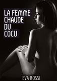 La Femme Chaude du Cocu