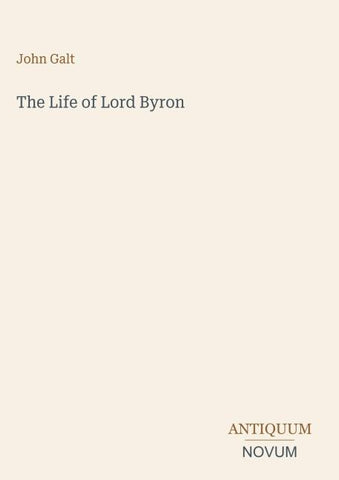 The Life of Lord Byron