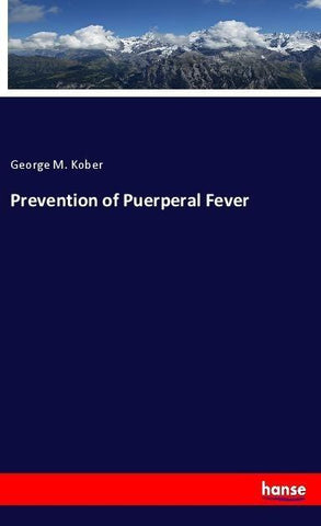 Prevention of Puerperal Fever