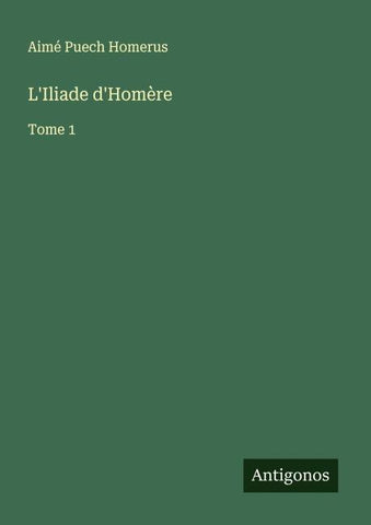 L'Iliade d'Homère