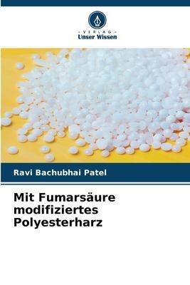 Mit Fumarsäure modifiziertes Polyesterharz