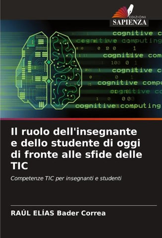 Il ruolo dell'insegnante e dello studente di oggi di fronte alle sfide delle TIC
