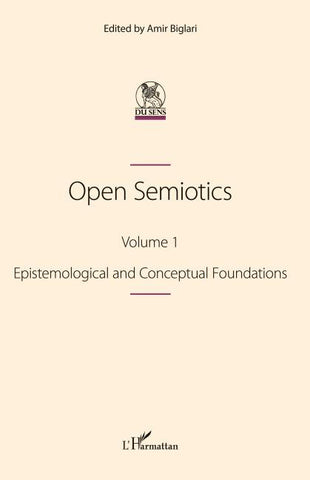 Open Semiotics. Volume 1