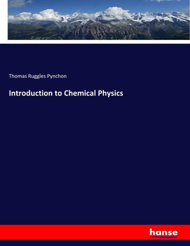 Introduction to Chemical Physics