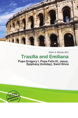 Trasilla and Emiliana