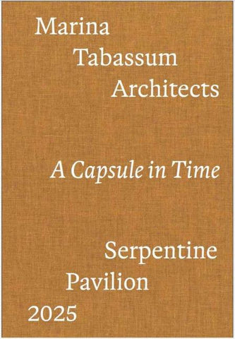 Serpentine Pavilion 2025 designed by Marina Tabassum / Marina Tabassum Architects (MTA). A Capsule in Time
